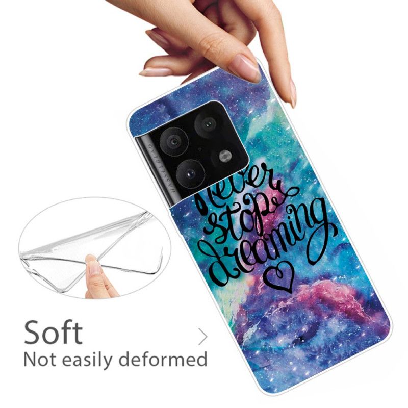 Cover OnePlus 10 Pro 5G Hold Aldrig Op Med At Drømme Farverigt