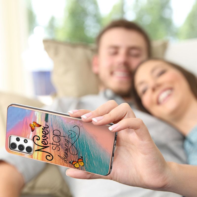 Cover Samsung Galaxy A13 Hold Aldrig Op Med At Drømme Sommerfugle