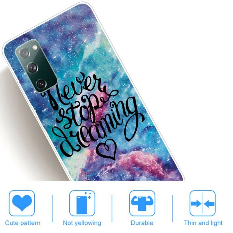 Cover Samsung Galaxy S20 FE Hold Aldrig Op Med At Drømme